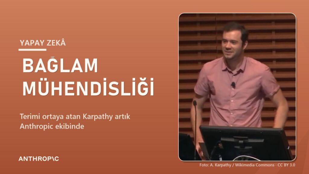 Bağlam Mühendisliği Nedir? Yapay Zekâdan Doğru Sonuç Almak