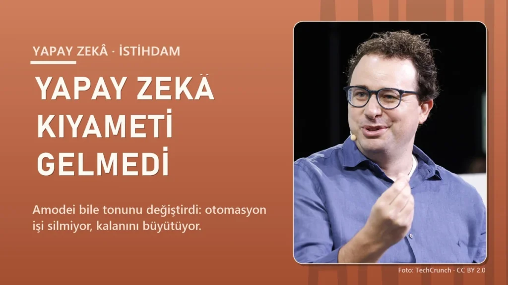 Yapay Zekâ İş Kıyameti Gelmedi: Peki Gerçekte Ne Oldu?